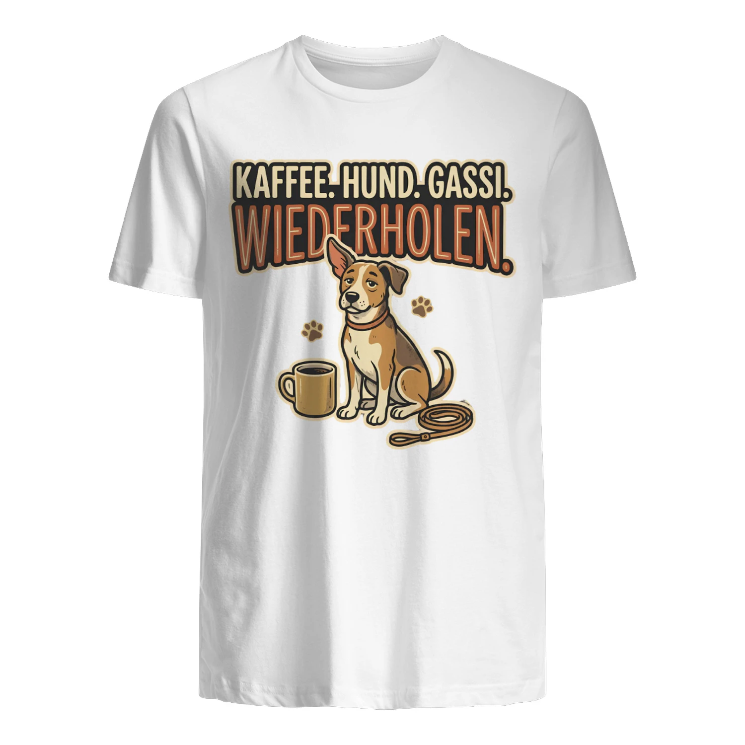 KAFFEE. HUND. GASSI. WIEDERHOLEN.