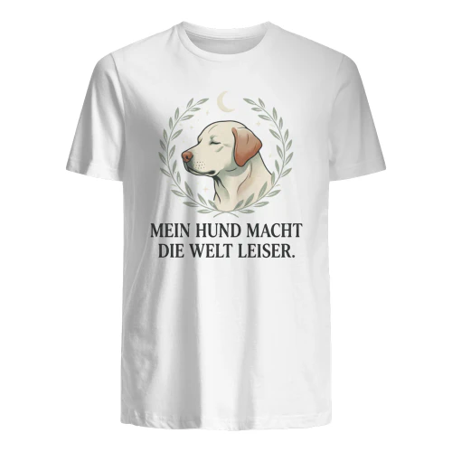 MEIN HUND MACHT DIE WELT LEISER. 2
