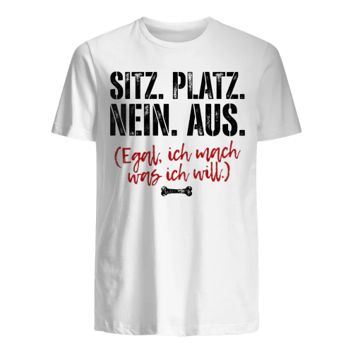 Sitz. Platz. Nein. Aus 