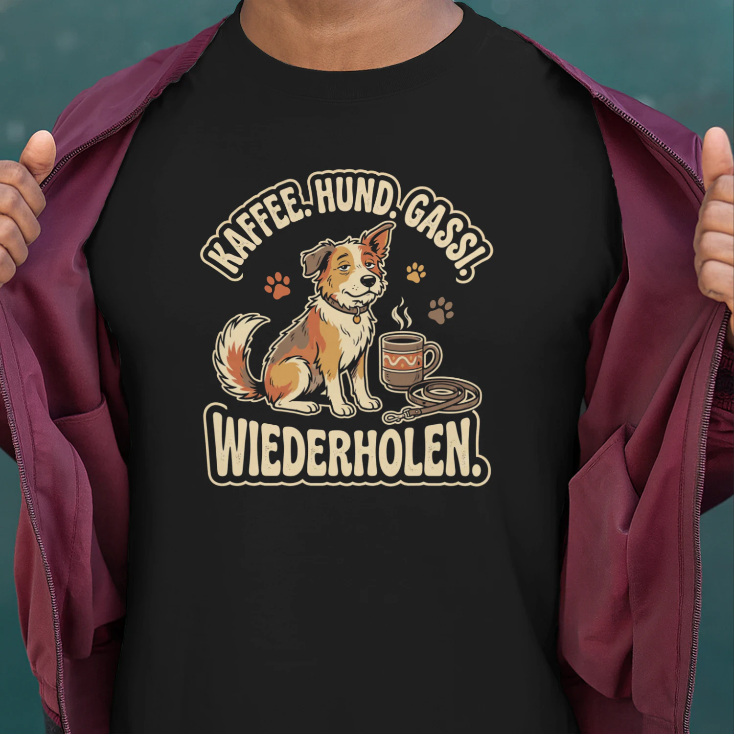 KAFFEE. HUND. GASSI. WIEDERHOLEN.