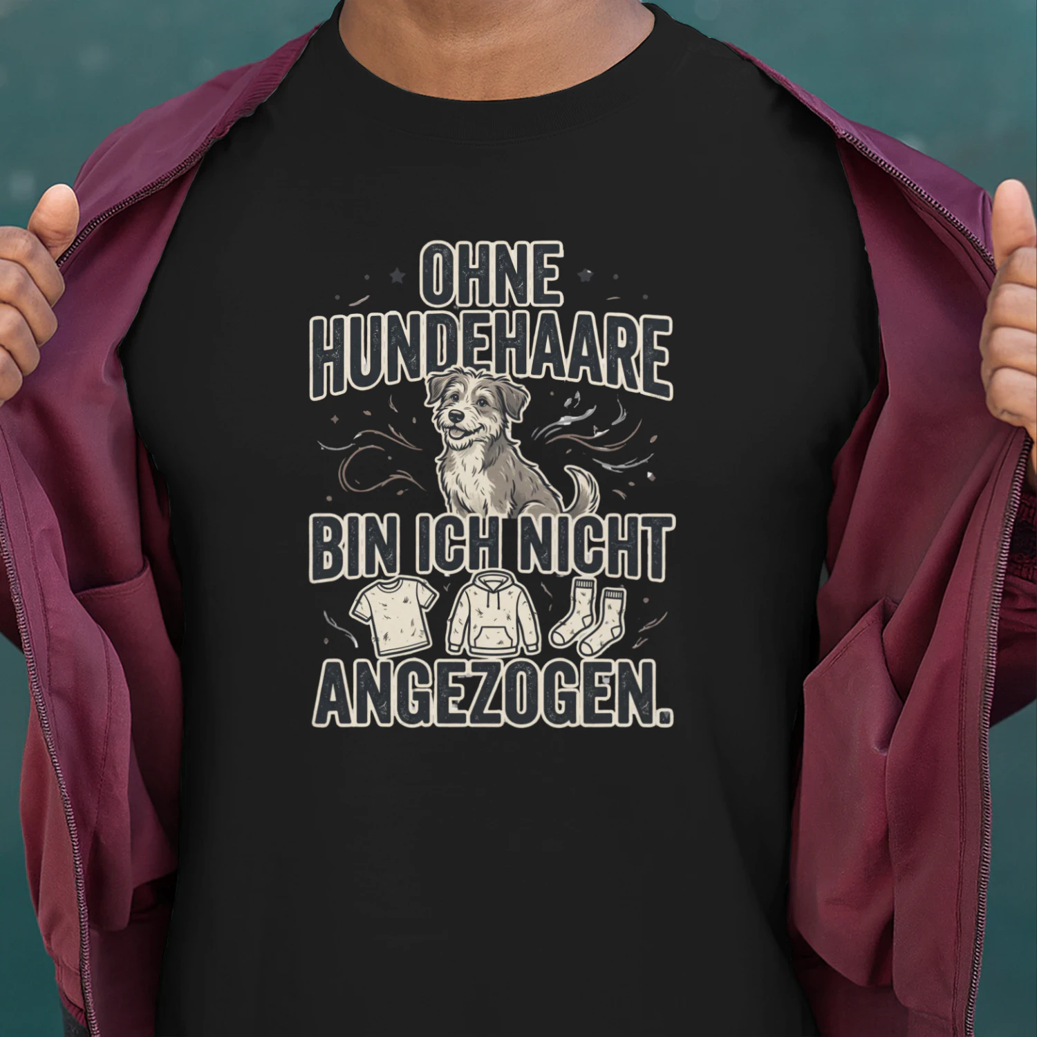 OHNE HUNDEHAARE BIN ICH NICHT ANGEZOGEN.
