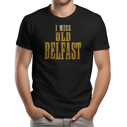I MISS OLD BELFAST – Premium Cotton T-Shirt