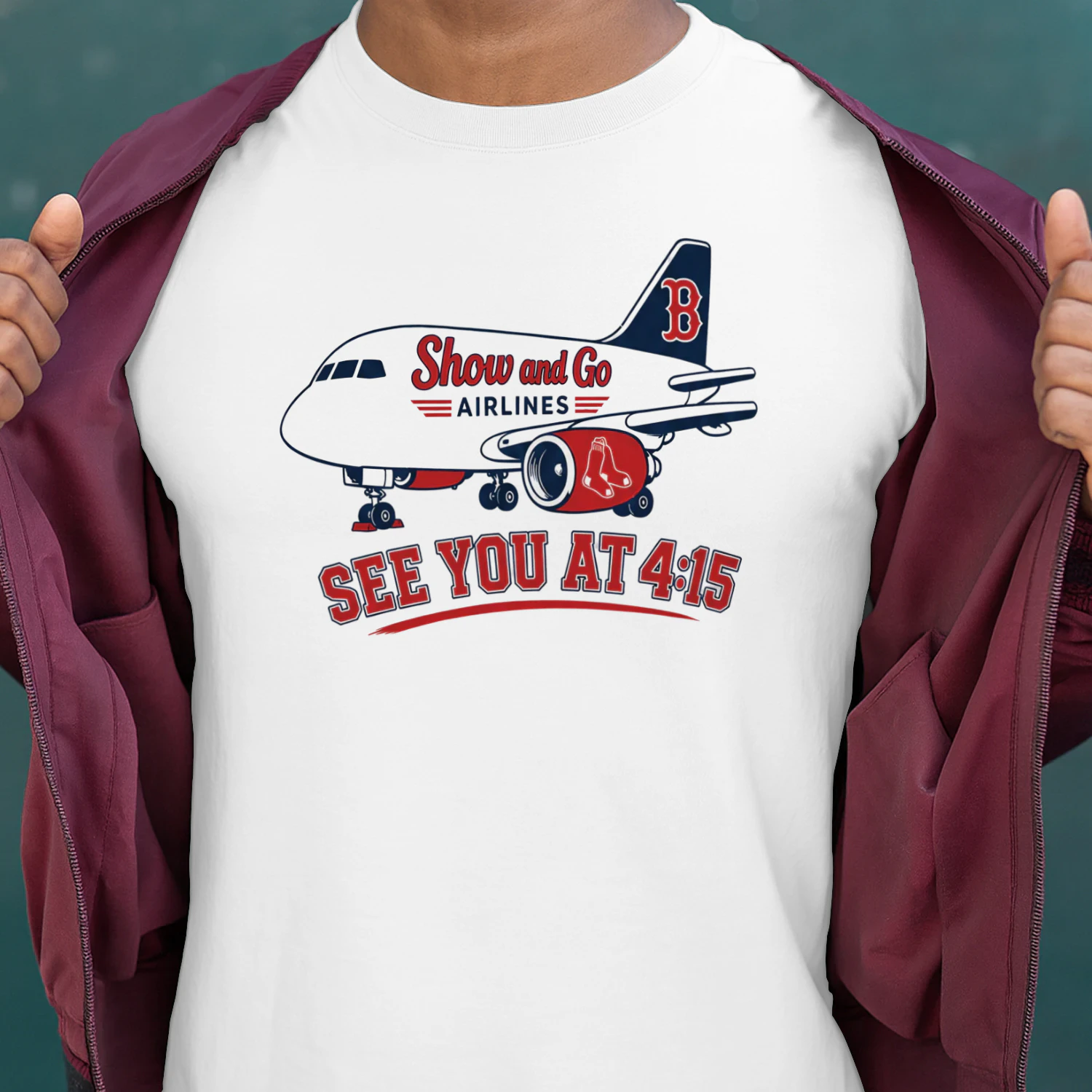 Red Sox Show And Go Airlines See You At 4:15 Shirt