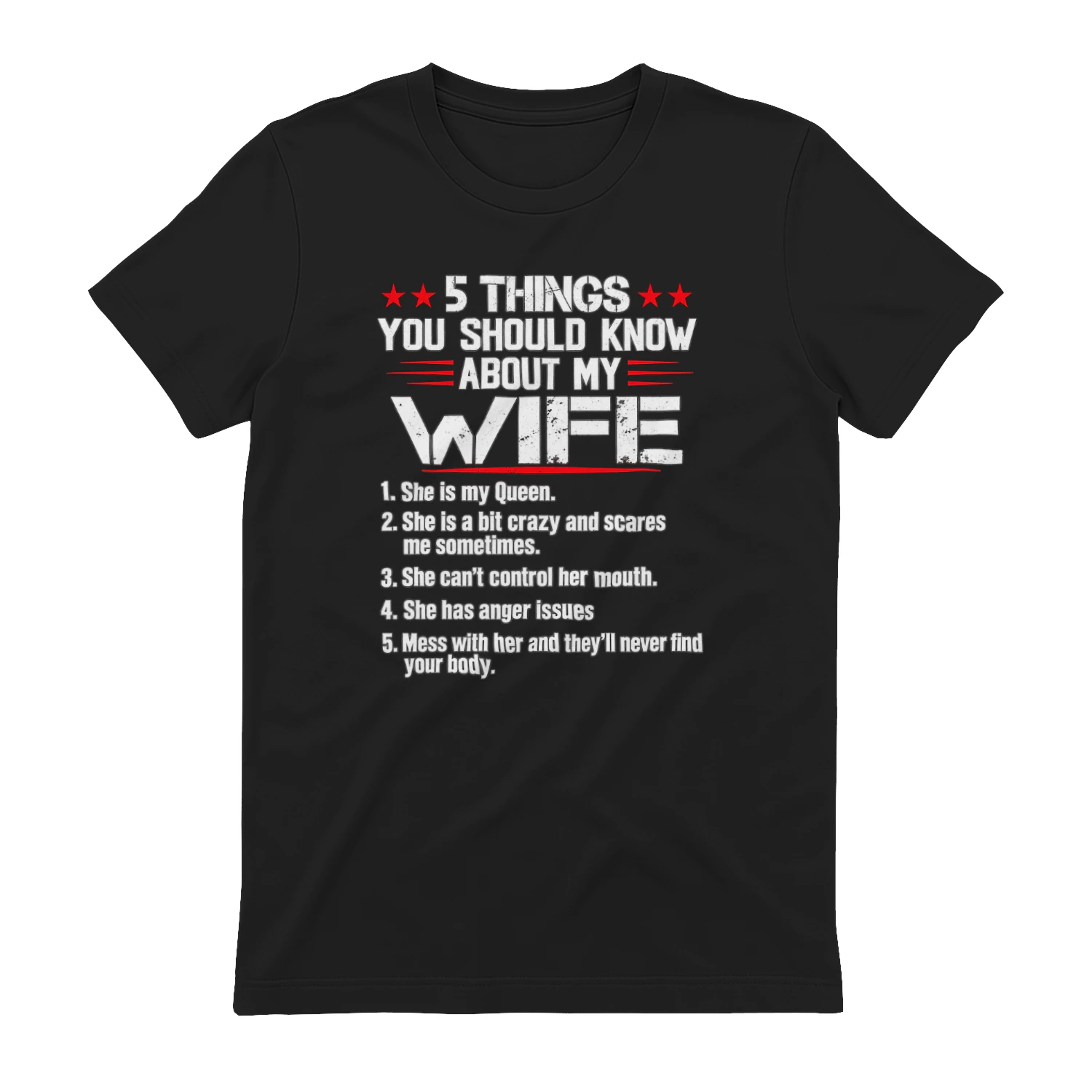 5 Things You Should Know About My Wife - Funny Husband T-Shirt