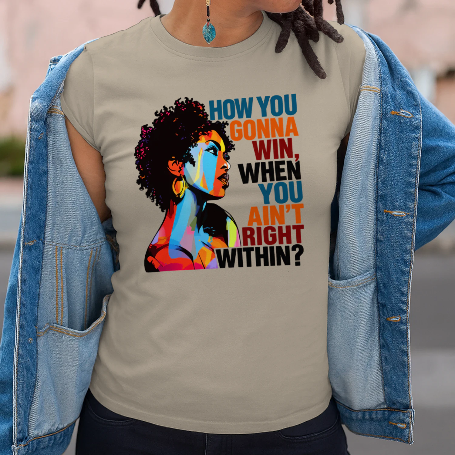 HOW YOU GONNA WIN – Inspirational Self-Love T-Shirt