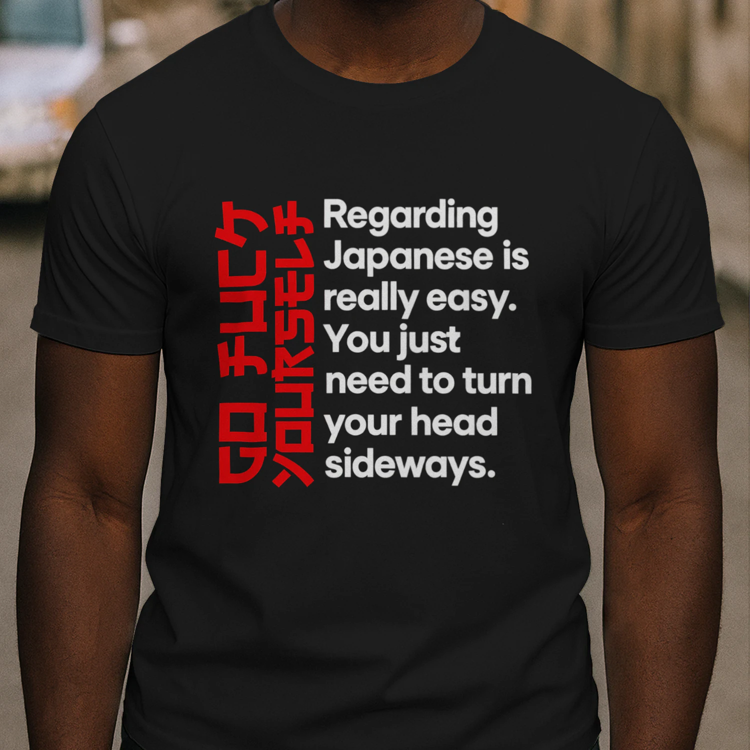 Japanese Is Easy – Just Turn Your Head Sideways – Funny Japanese Humor Design
