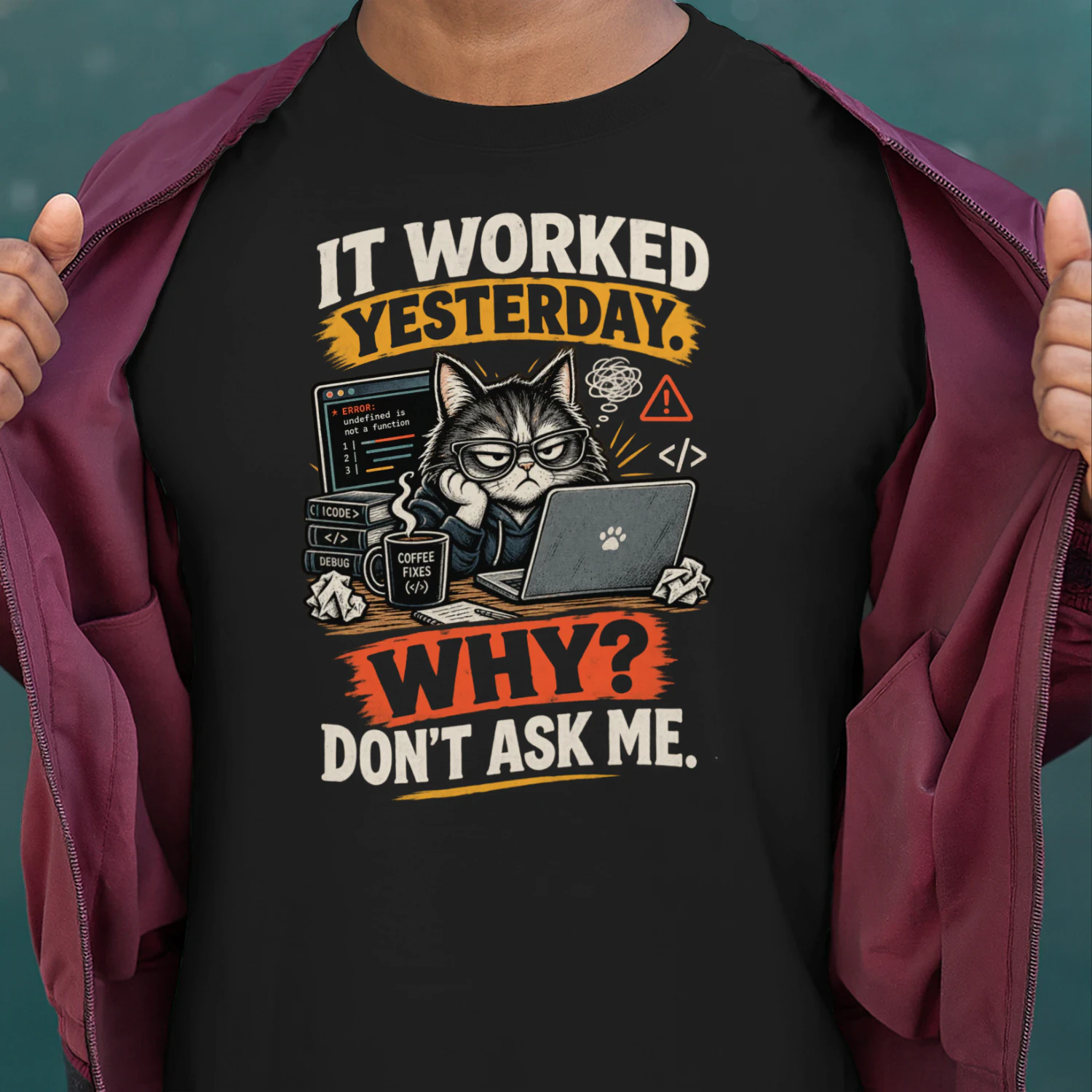 I FIXED ONE BUG – NOW THERE ARE THREE Programmer T-Shirt