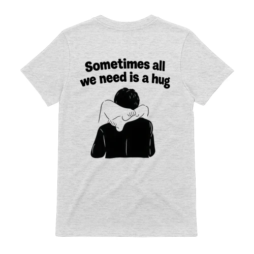 Sometimes All We Need Is A Hug