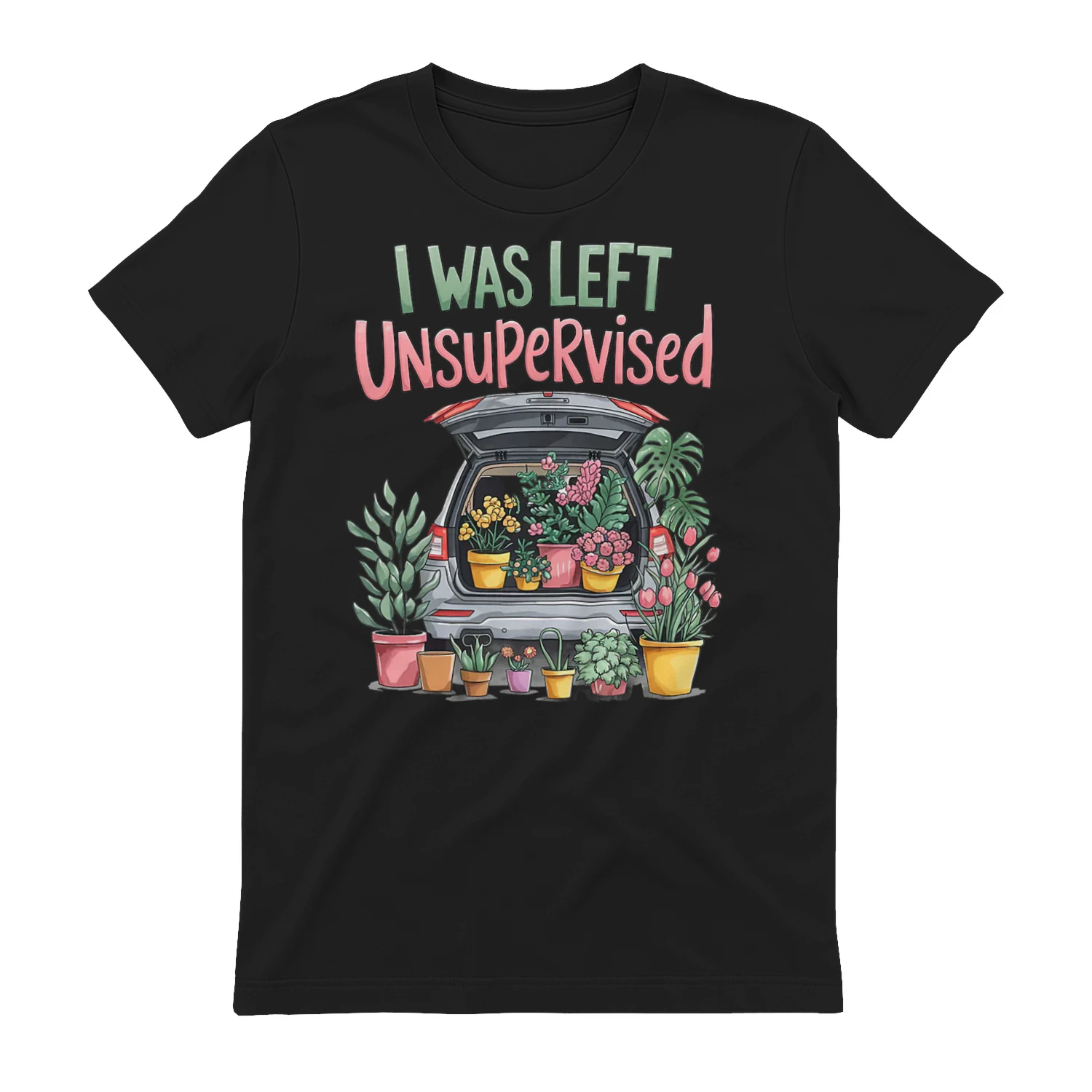 I was left unsupervised
