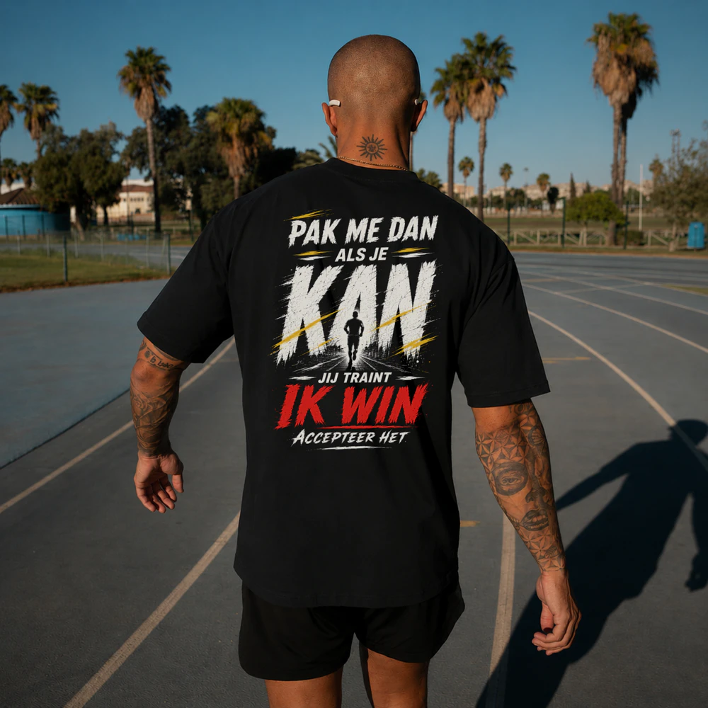 Pak Me Dan Als Je Kan | Hardloop T-Shirt