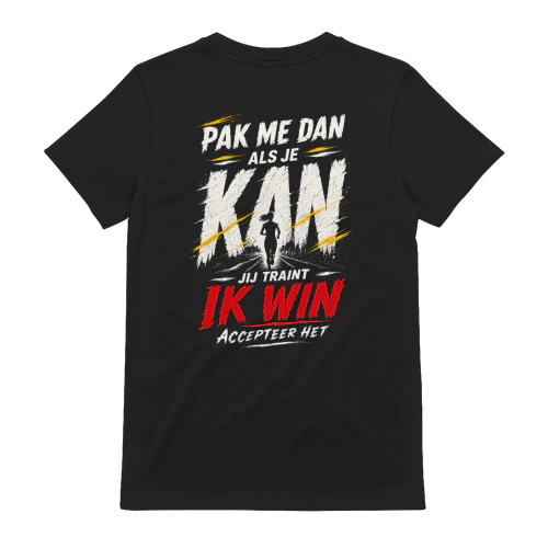Pak Me Dan Als Je Kan | Dames Running Shirt