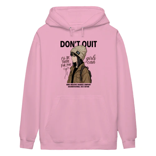 Don't Quit Inspirational Graphic Hoodie