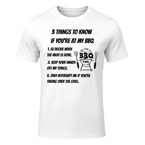 3 THINGS TO KNOW  IF YOU'RE AT MY BBQ