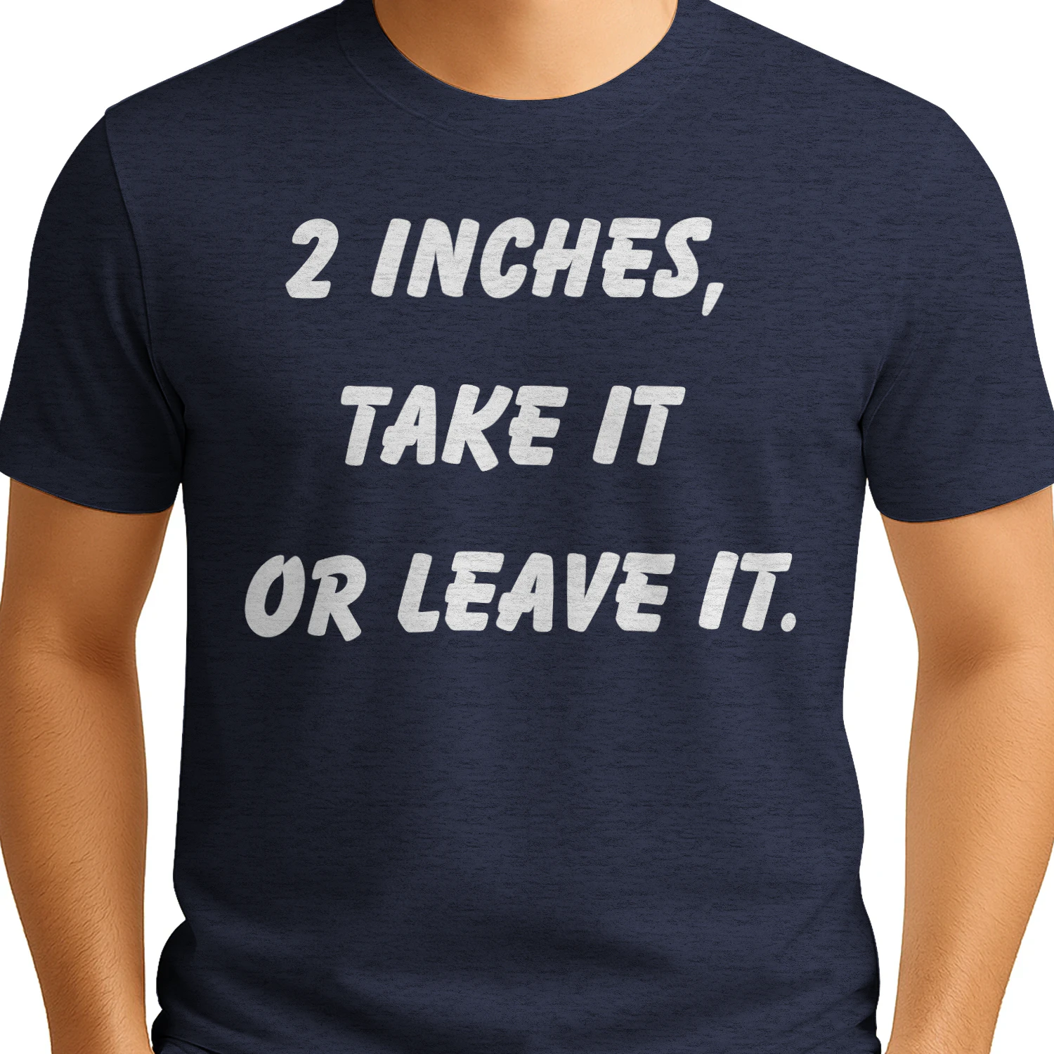 2 inches, take it or leave it.