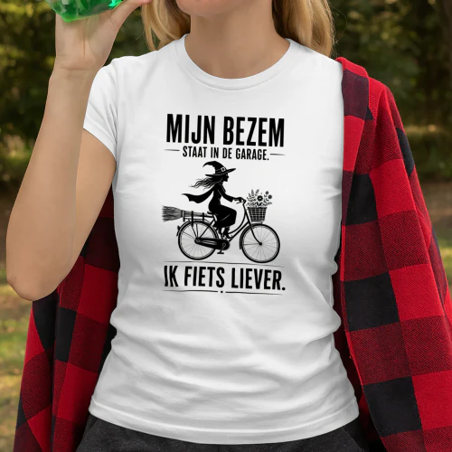 MIJN BEZEM STAAT IN DE CARAGE IK FIETS LIEVER