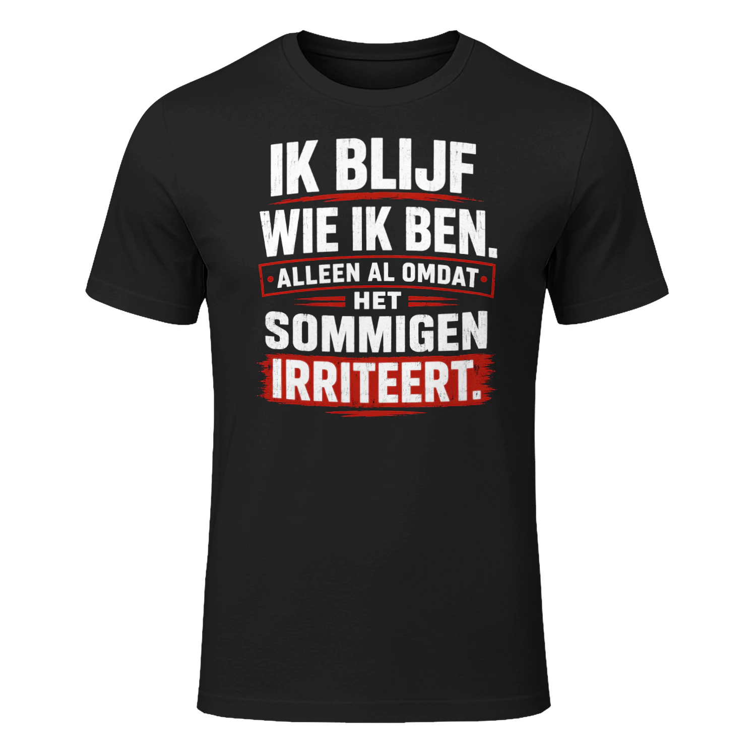 IK BLIJF WIE IK BEN