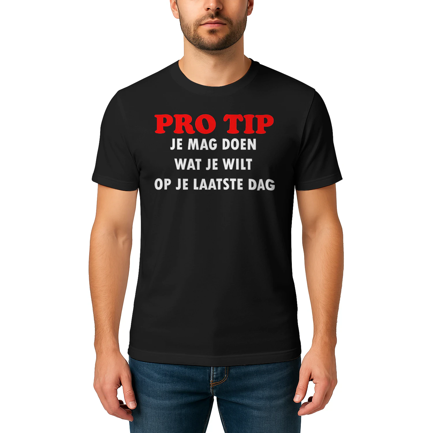 PRO TIP: JE MAG DOEN WAT JE WILT OP JE LAATSTE DAG
