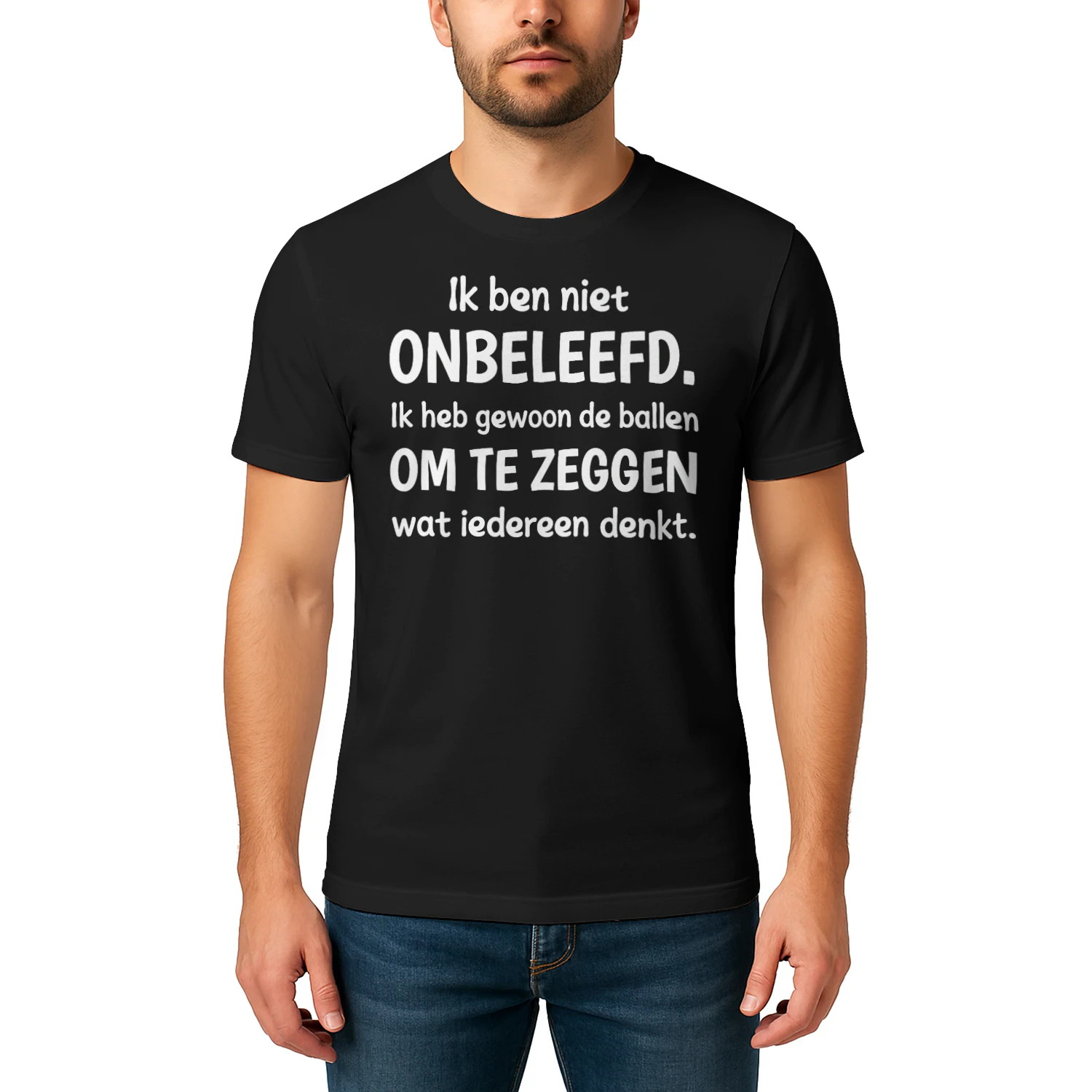 Ik ben niet onbeleefd