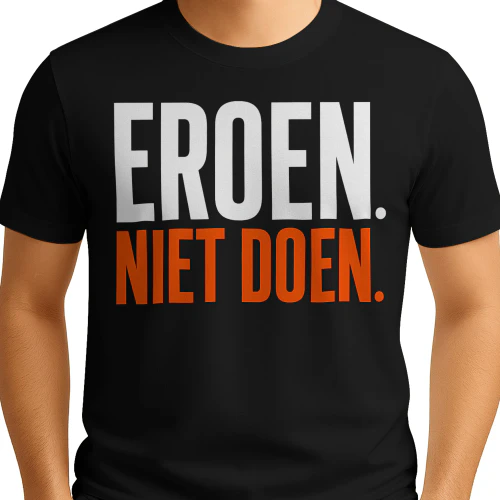 EROEN NIET DOEN