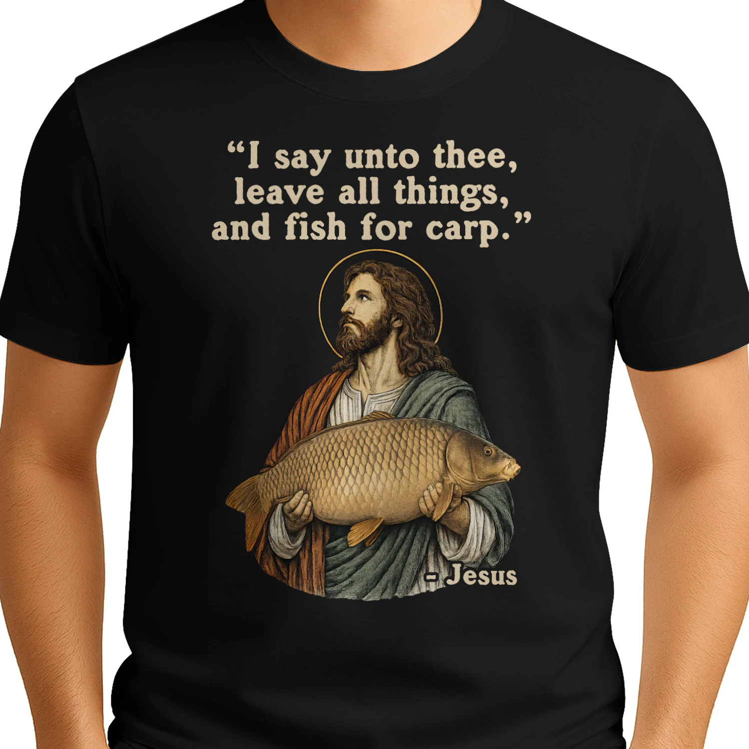 Leave all things, and fish for carp.