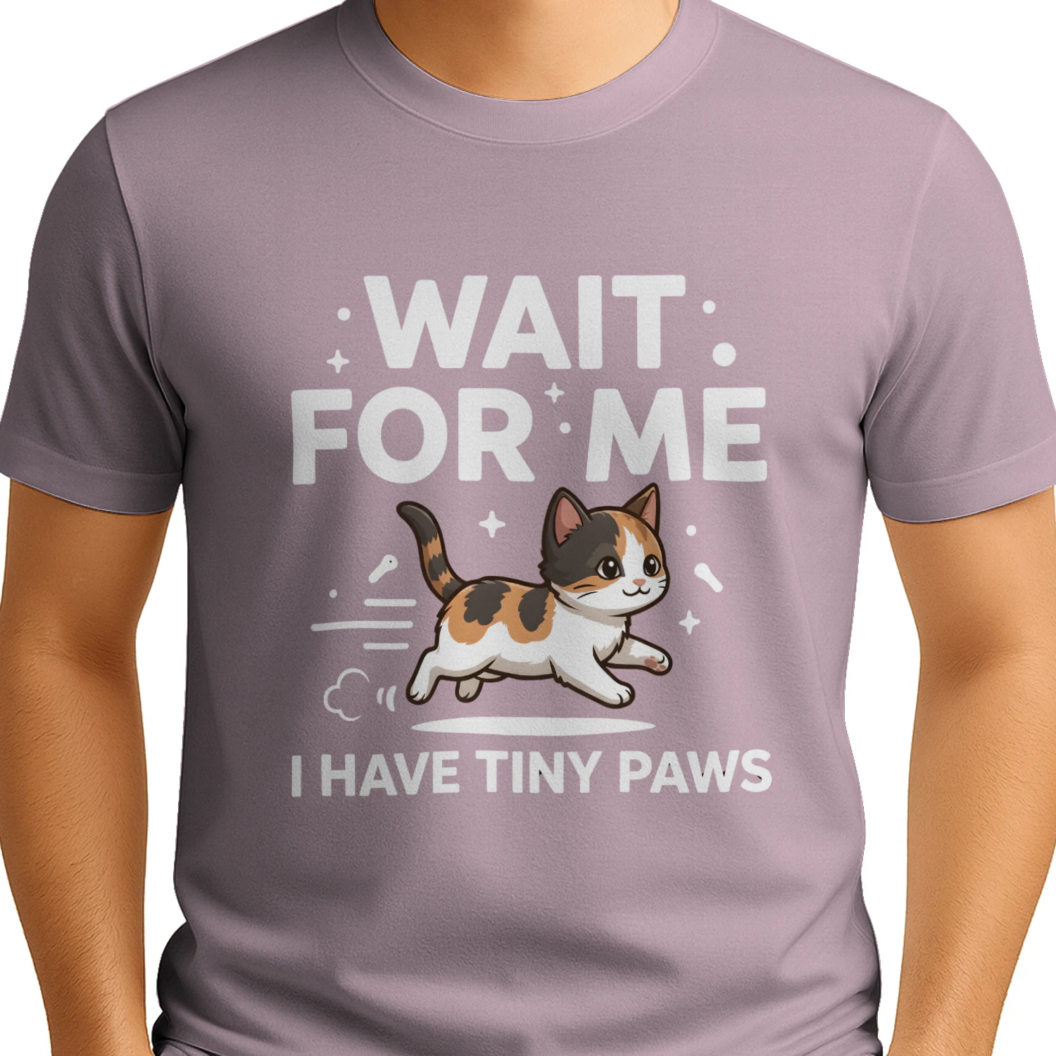 WAIT FOR ME, I HAVE TINY PAWS . Unisex T-shirt