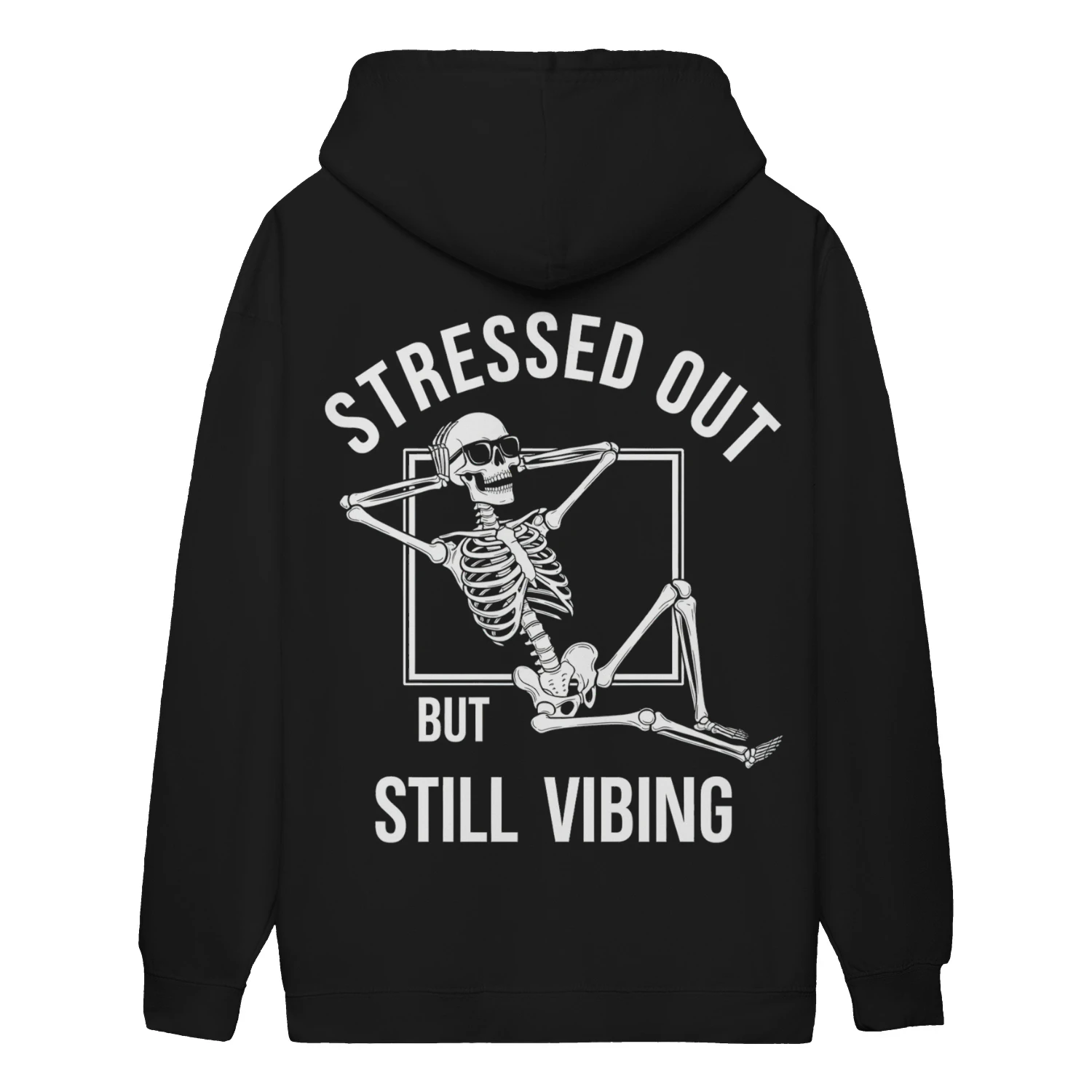 Stressed Out But Still Vibing-Unisex Hoodie