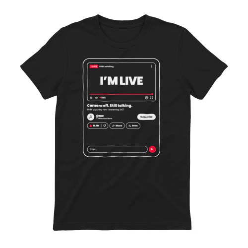 I'm Live YouTube Edition Tee & Hoodie | Scroll Viral