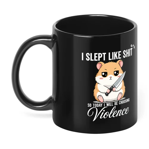 I SLEEP LIKE SHIT
