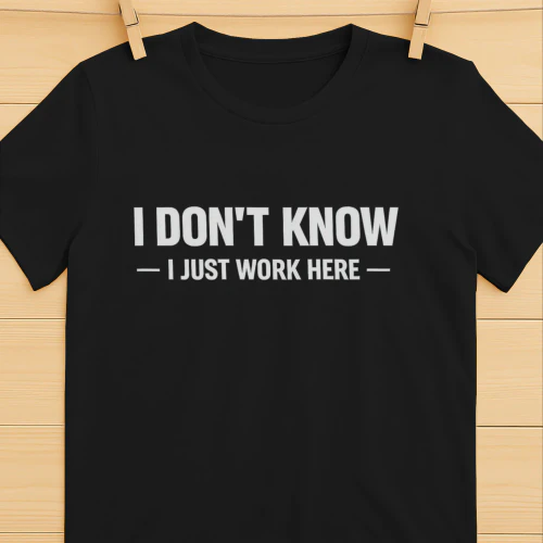 I DON'T KNOW