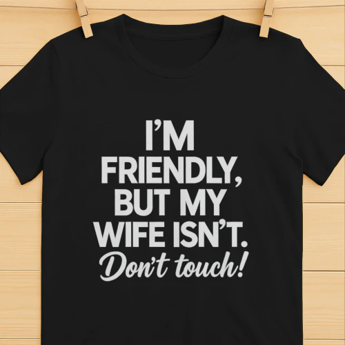 I'M FREINDLY