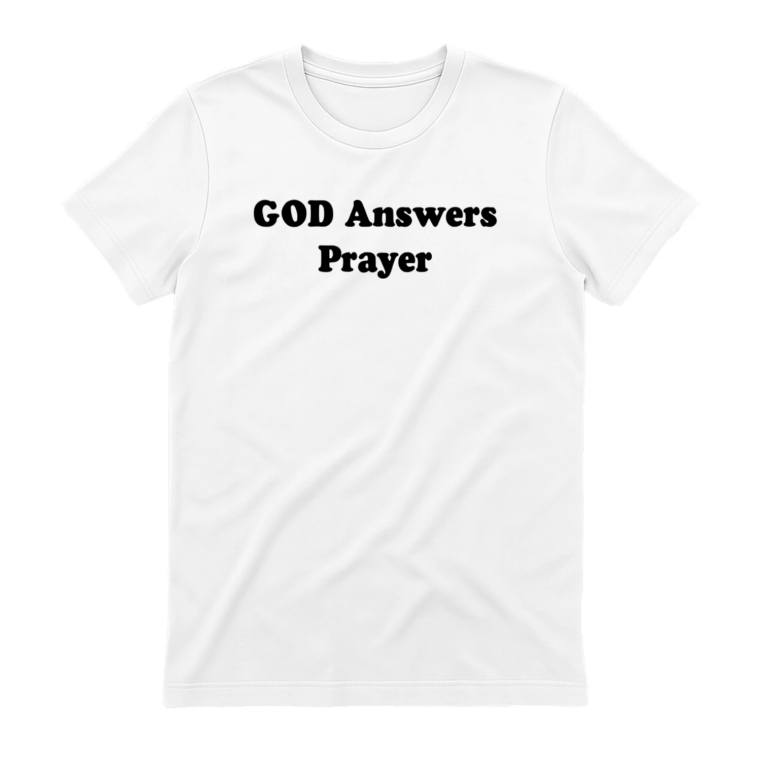 GOD Answers Prayer Shirt