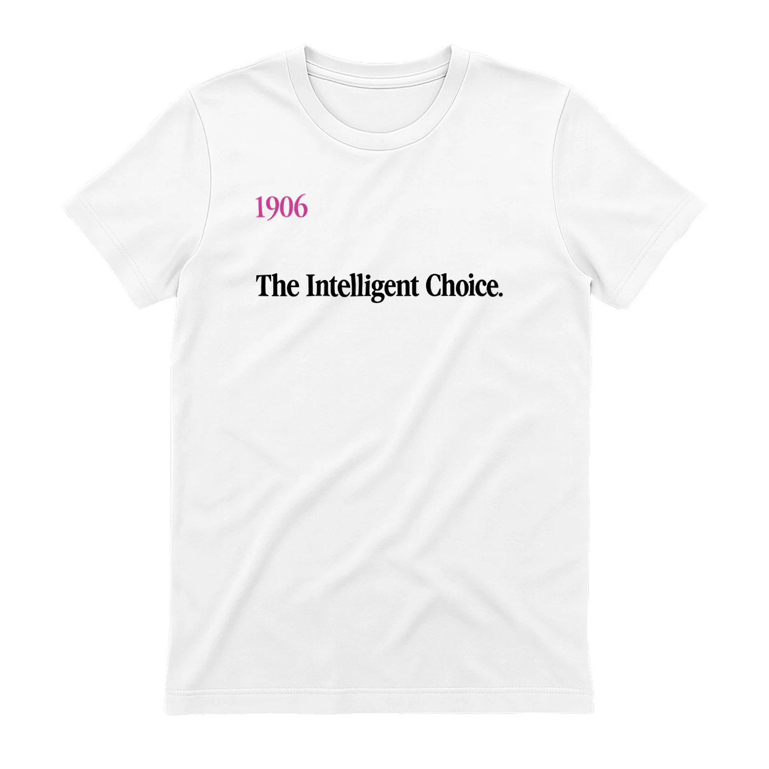 1906 The Intelligent Choice Shirt