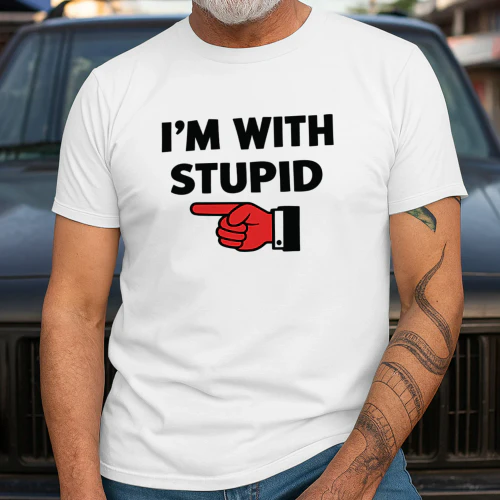 I’m With Stupid Graphic 2026 Shirt