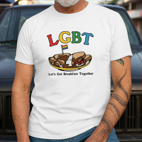 LGBT Let’s Get Breakfast Together Shirt