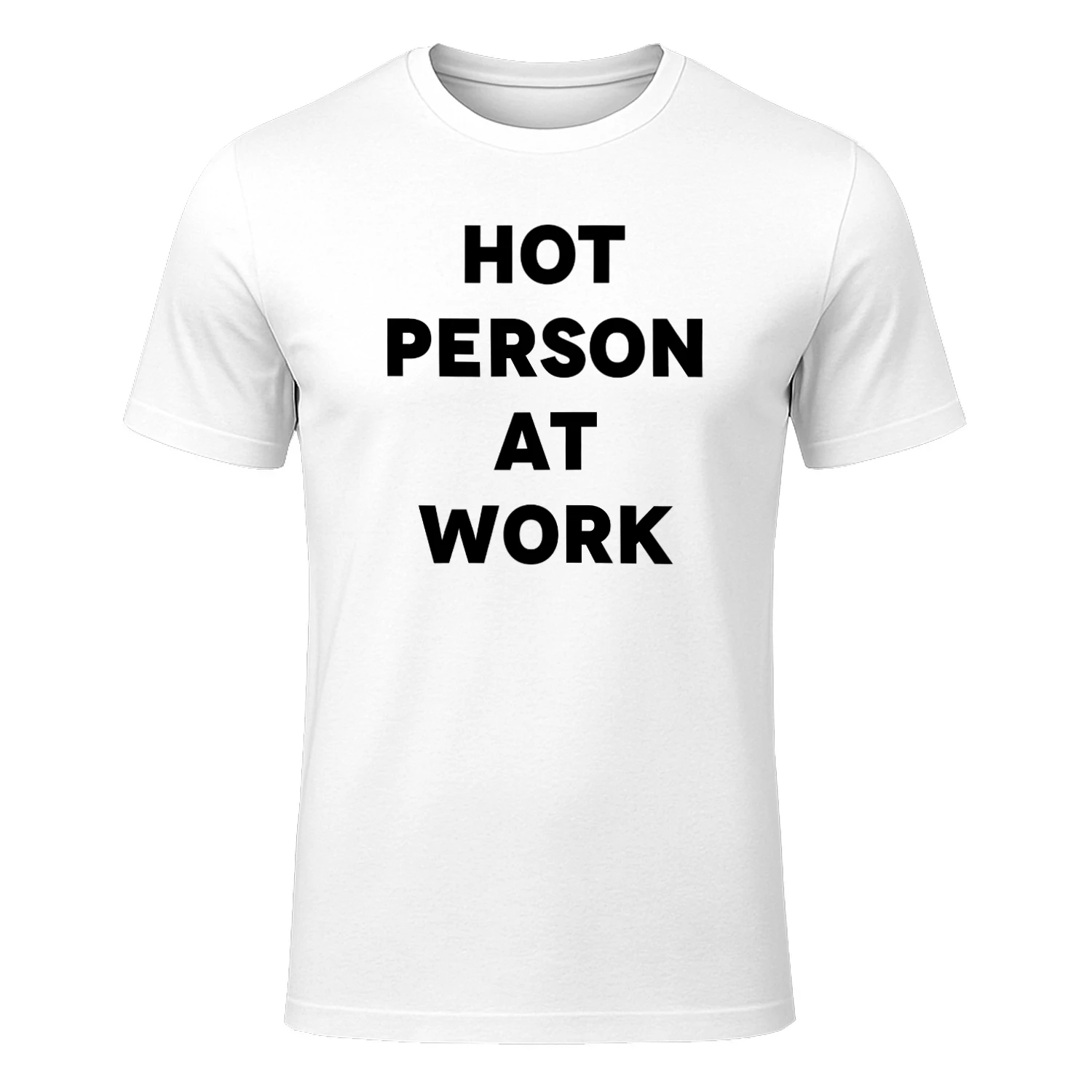 Hot Person At Work Shirt