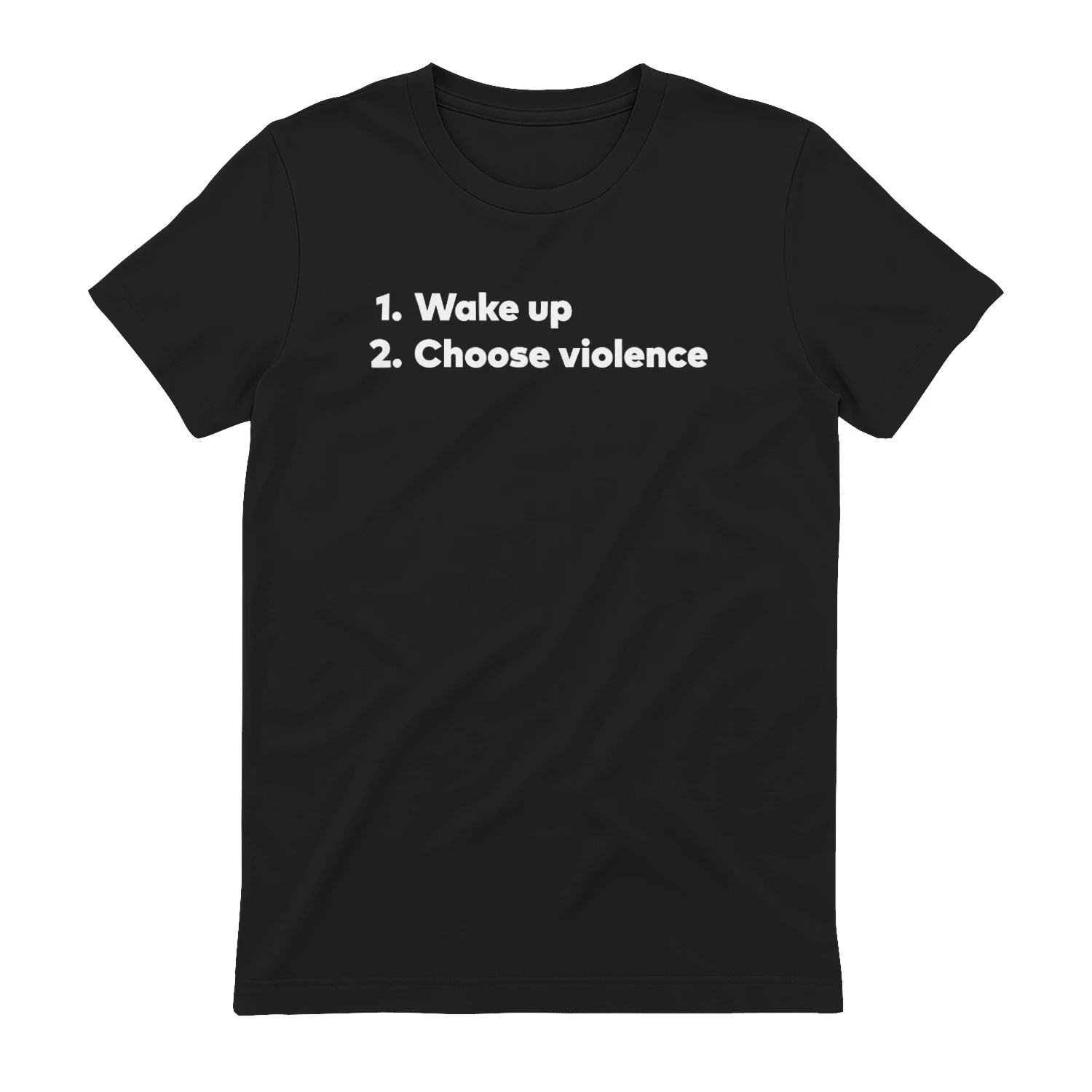 Wake Up Choose Violence Shirt