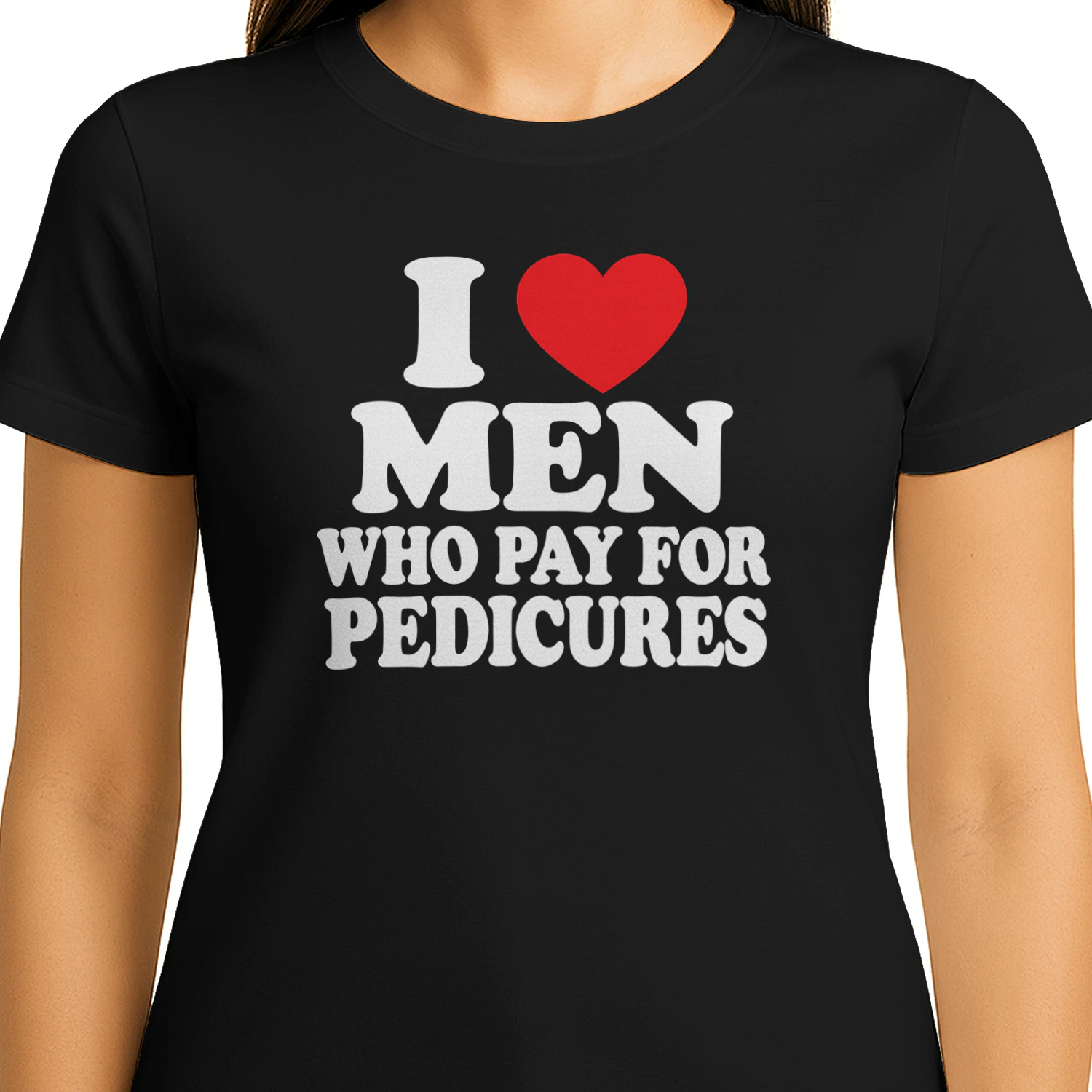 I Love Men Who Pay For Pedicures Shirt