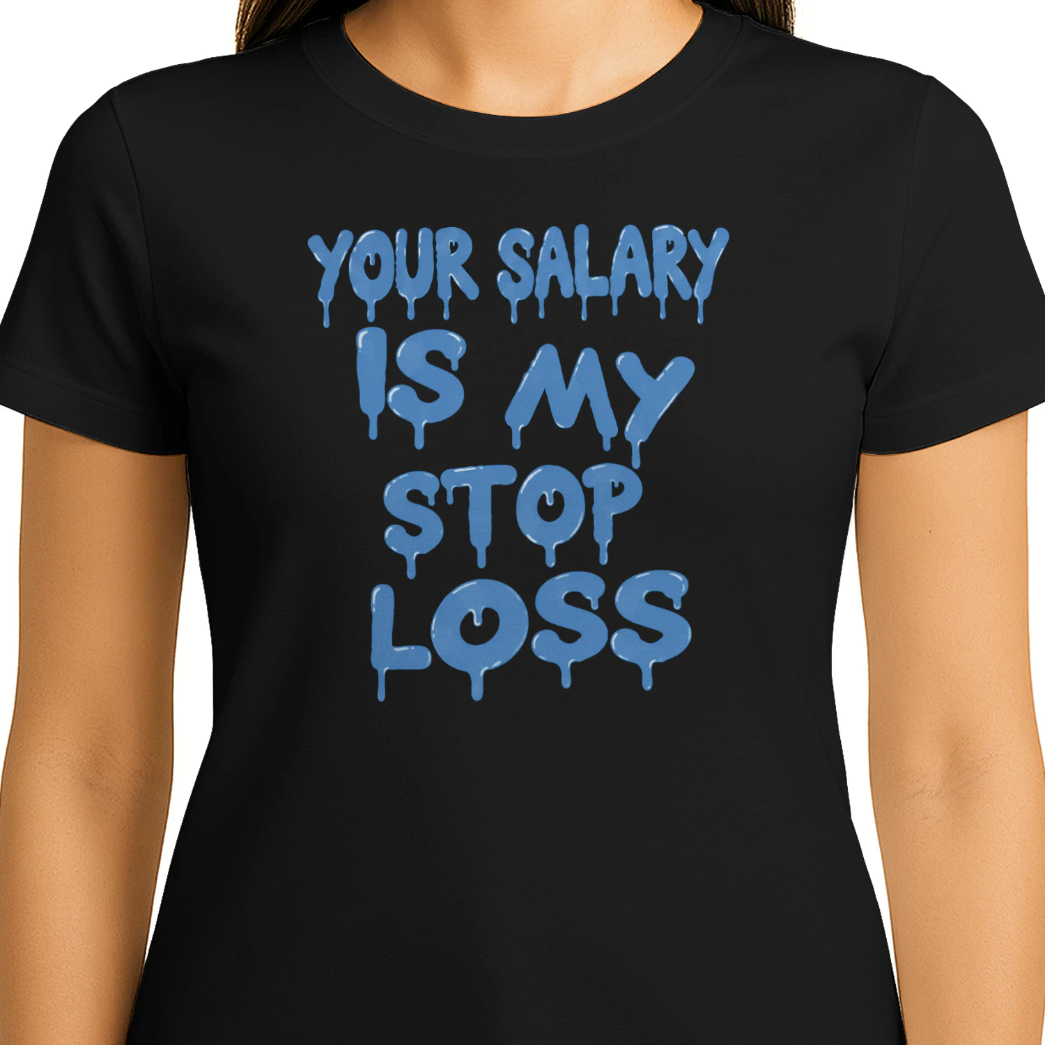 Your Salary Is My Stop Loss Shirt