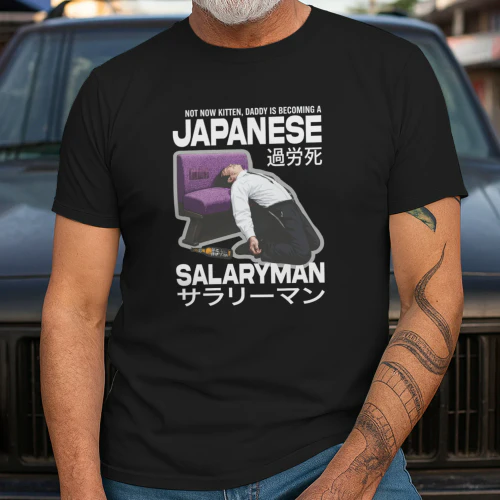 Not Now Kitten Daddy Is Becoming A Japanese Salaryman Shirt