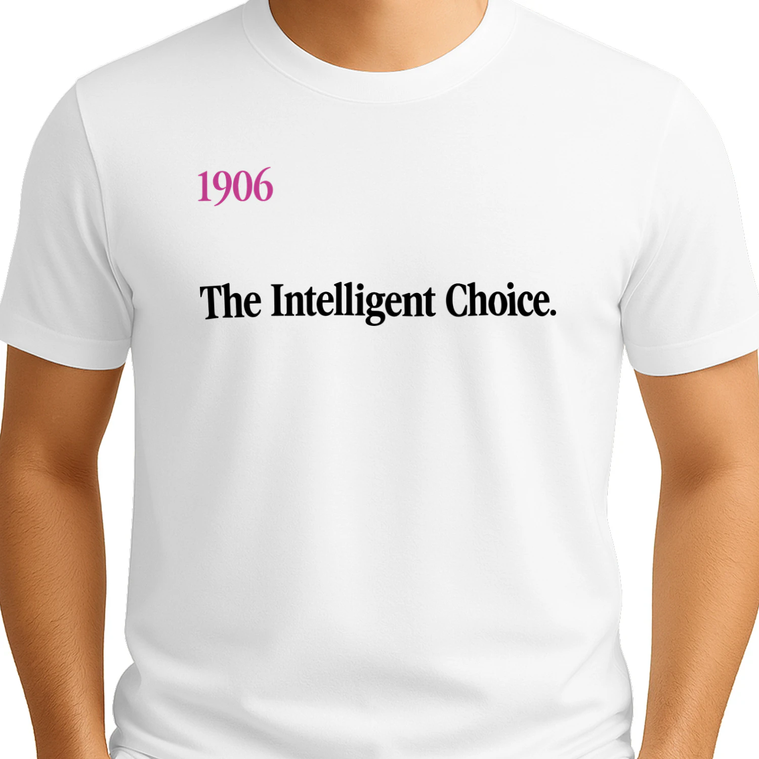 1906 The Intelligent Choice Shirt