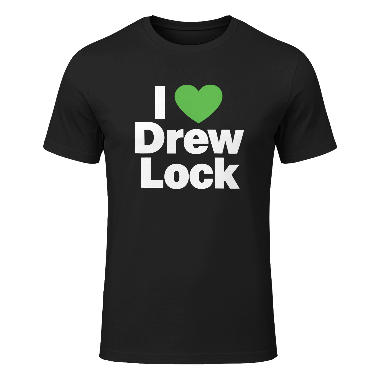 I Love Drew Lock Shirt