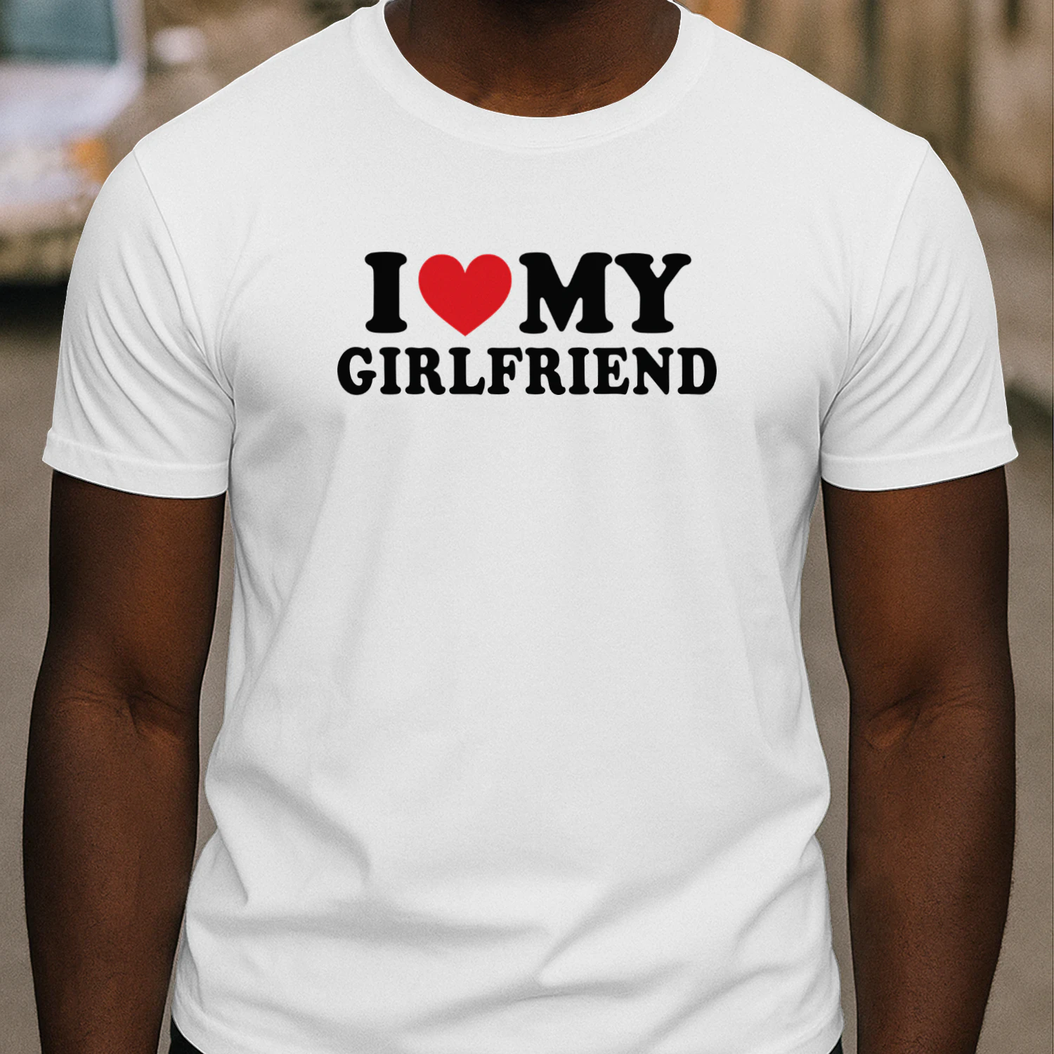 I love my girlfriend