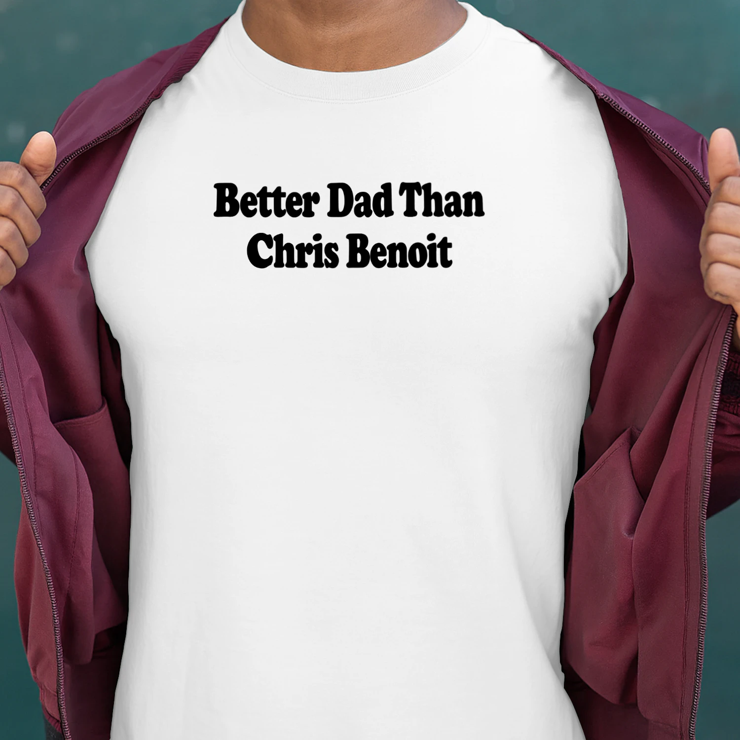 Better Dad Than
