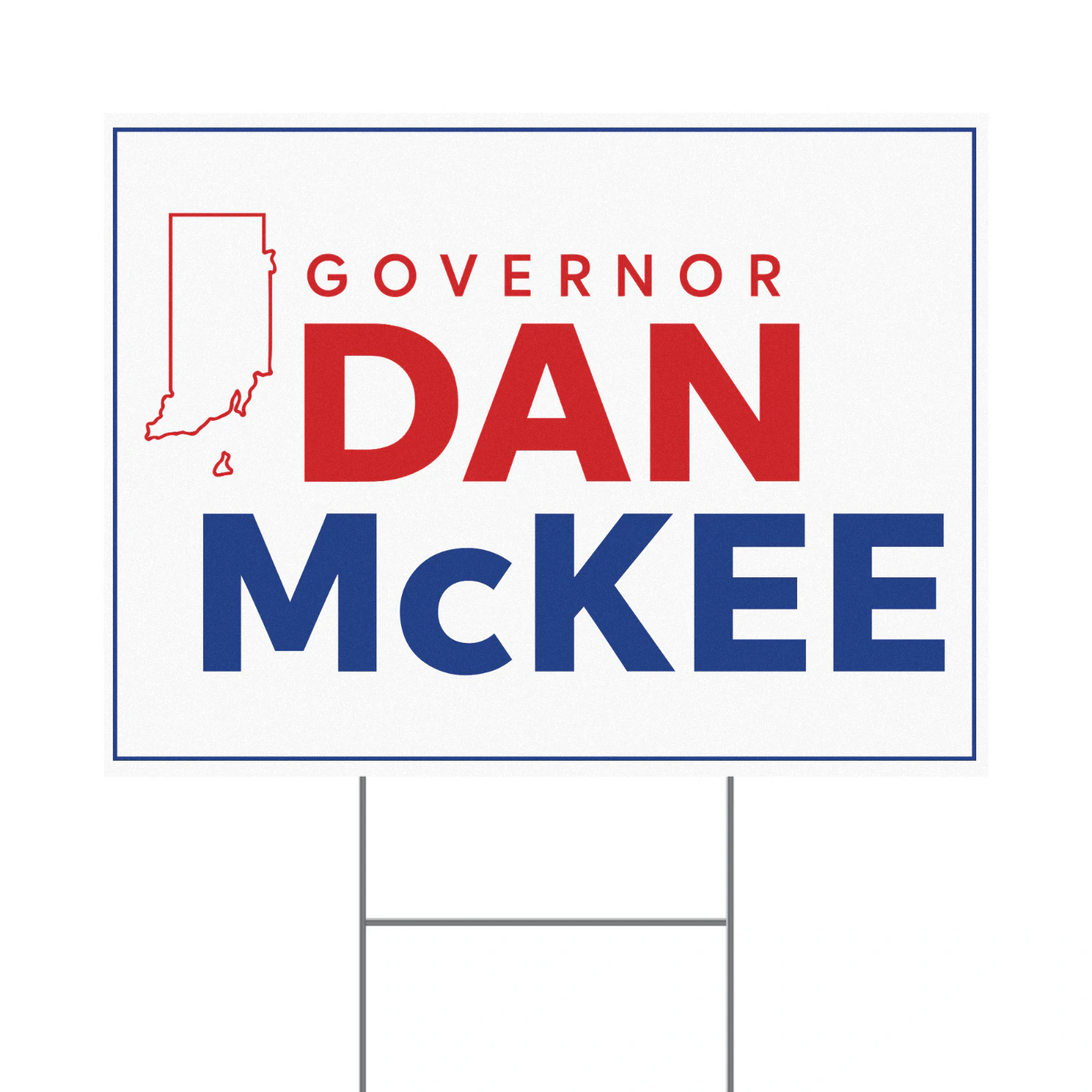 Dan McKee For Governor Yard Sign