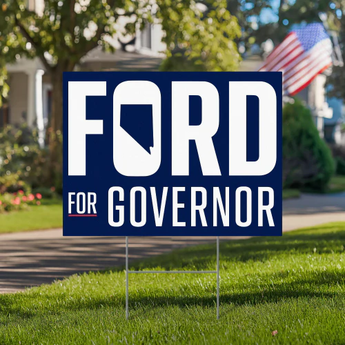 Aaron Ford For Governor Yard Sign