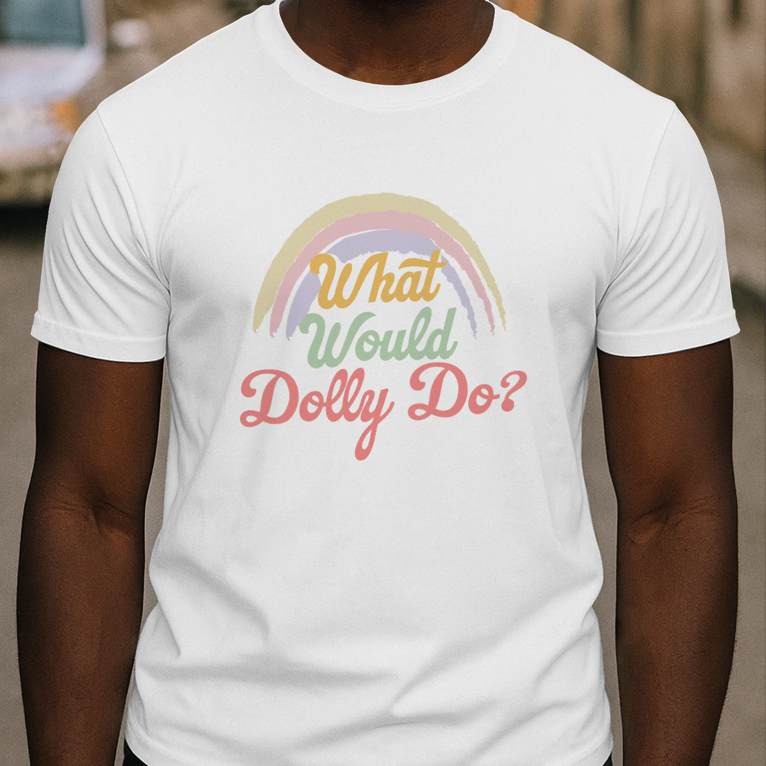 What Would Dolly Do Rainbow Shirt