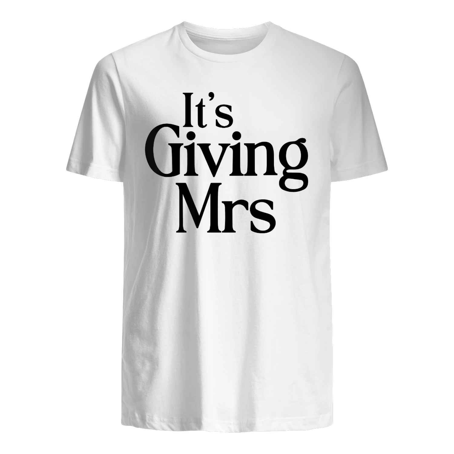 It's Giving Mrs Shirt