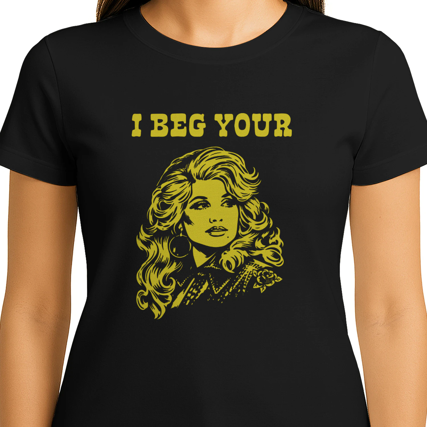 I Beg Your Parton Shirt