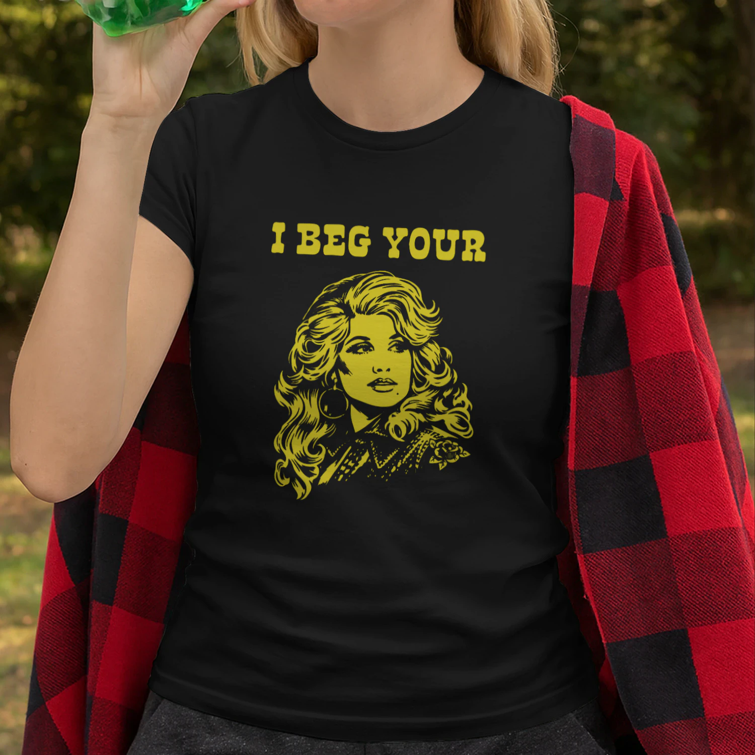 I Beg Your Parton Shirt