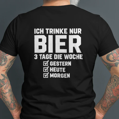 Ich trinke Nur 3 Tage